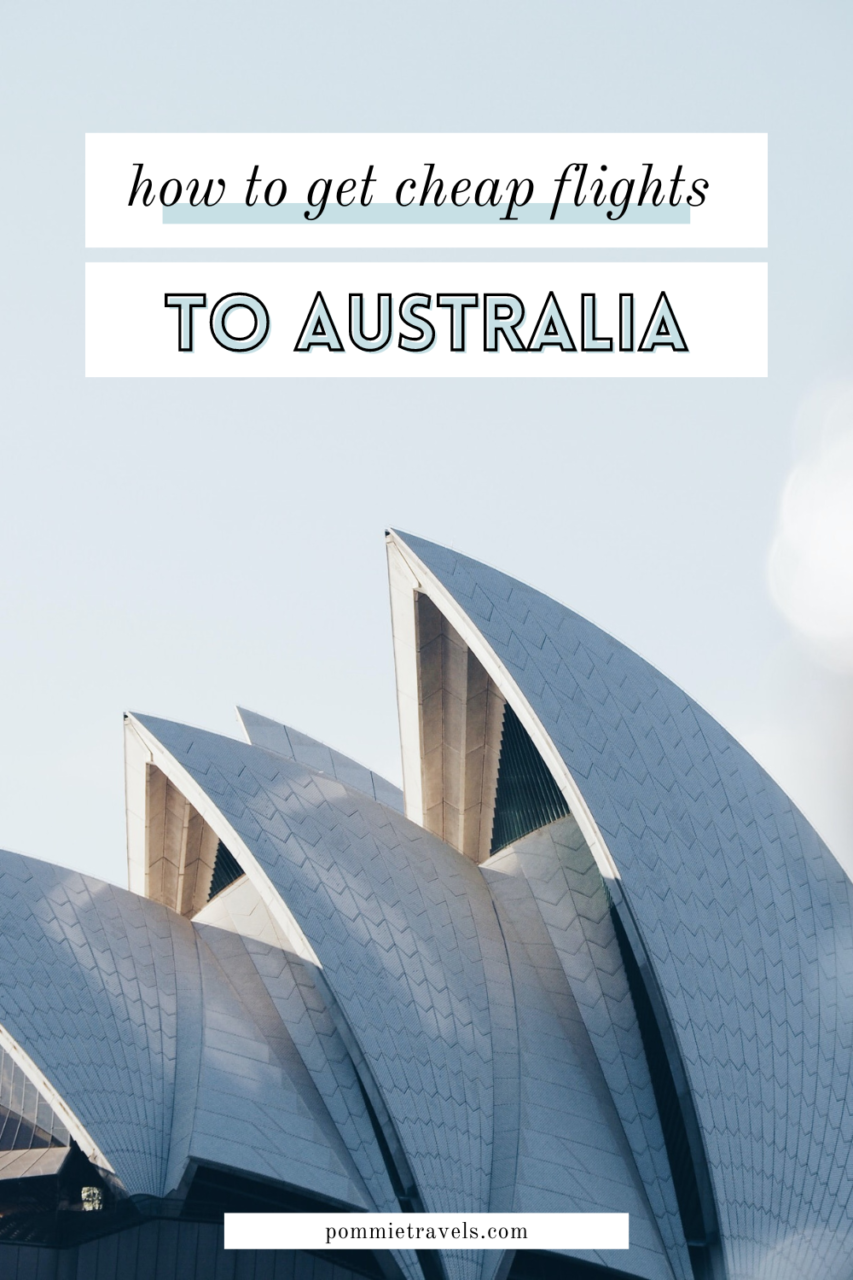 How to get cheap flights to Australia